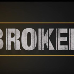 Broken