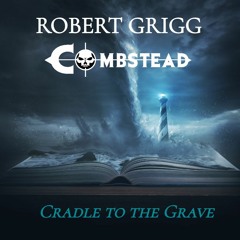 Cradle To The Grave