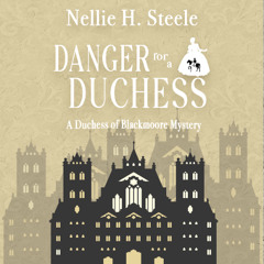 Danger for a Duchess Retail Sample