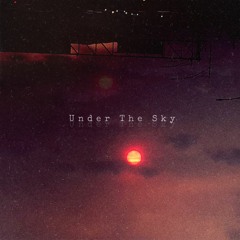 Under The Sky (Prod. J. Meta)