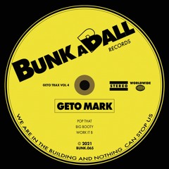 Geto Mark - Pop That (Original Mix)