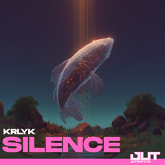KRLYK - Silence (slowed)