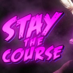 "STAY THE COURSE" Song by NateWantsToBattle ft. @CG5
