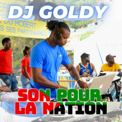 Dj Goldy - SON POUR LA NATION (Shatta Rétro)