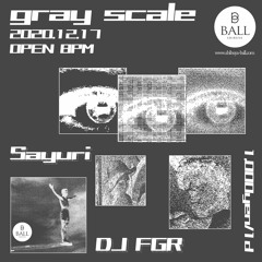 20201217_gray scale @ ball shibuya