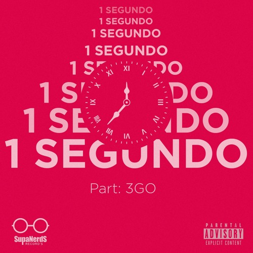 1 SEGUNDO  Part 3GO (PROD by DRIPGOD)