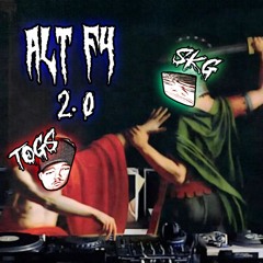 ToGs vs SkG Alt+F4 2.0