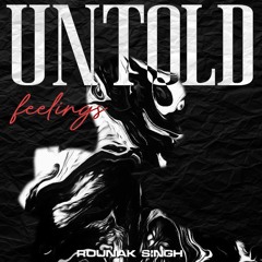 Untold Feelings