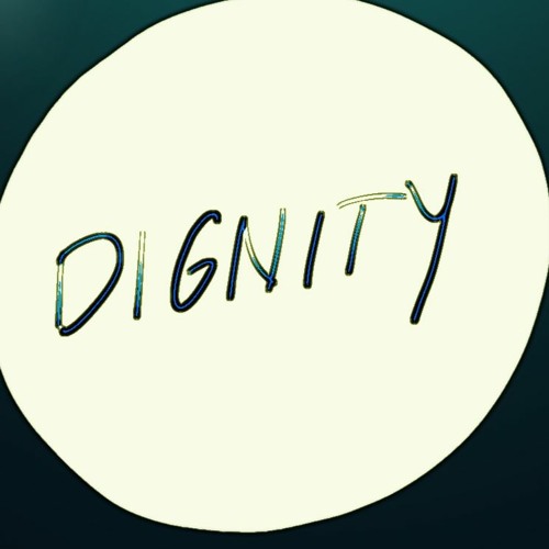 Dignity