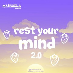 REST YOUR MIND 2.0