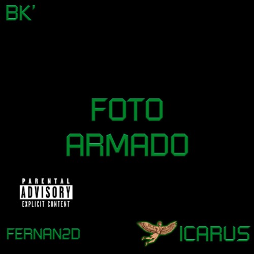 BK' ft. Major RD - FOTO ARMADO X STILL D.R.E.