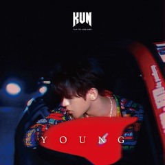 《 YOUNG 》 - KUN  蔡徐坤