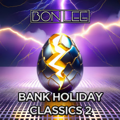 Bon Lee - Bank Holiday Classics 2