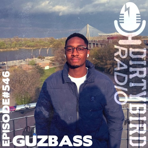 Stream Dirtybird Radio 546 - GuzBass by DIRTYBIRD | Listen online