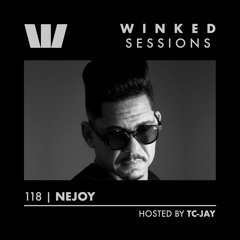 WINKED SESSIONS 118 | Nejoy