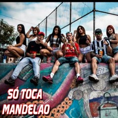 SET MANDELA DJ DS 2.0 SÓ TOCA MANDELÃO - MCs Niack , RD , Duartt , MN e Kasemiro