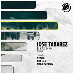 Jose Tabarez - Luca Libre (Nikko Mavridis Remix)