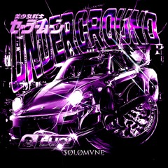 UNDERGROUND (unreleased)