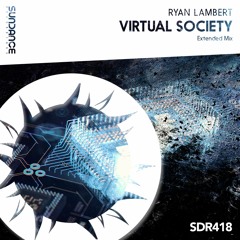 Ryan Lambert - Virtual Society (Extended Mix)