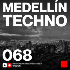 MTP 068 - Medellin Techno Podcast Episodio 068 - Marco Lenzi
