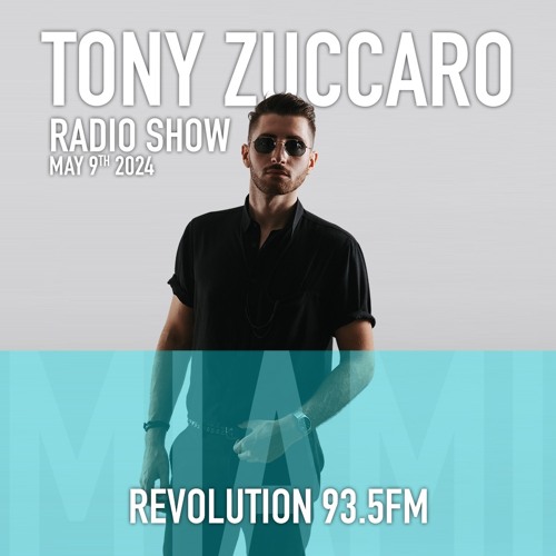 Tony Zuccaro Radio Show - Thursday May 9th 2024