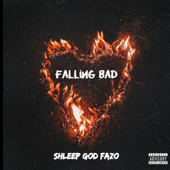 Falling Bad