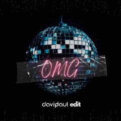 OMG - David Paul Bootleg (Free DL)