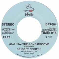Bridget Cooper - Get Into The Love Groove (Rulefinn PT I + II Lazy Edit)