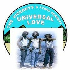 The Viceroys & Lewis Bennett- Universal Love