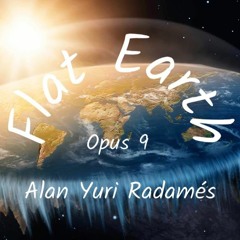 09 - Opus - Flat earth - D menor