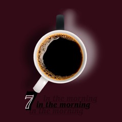 7inthemorning