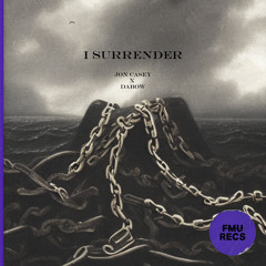 I Surrender