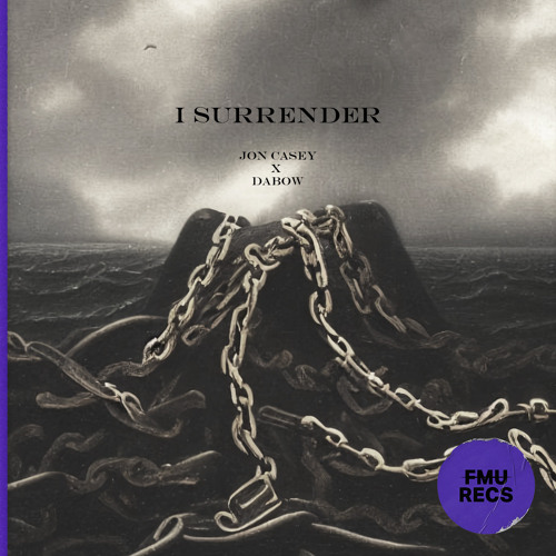 I Surrender