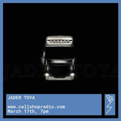Jader Toya at Callshop Radio 17.03.2023