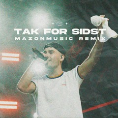 GOBS - TAK FOR SIDST (MAZONMUSIC REMIX)
