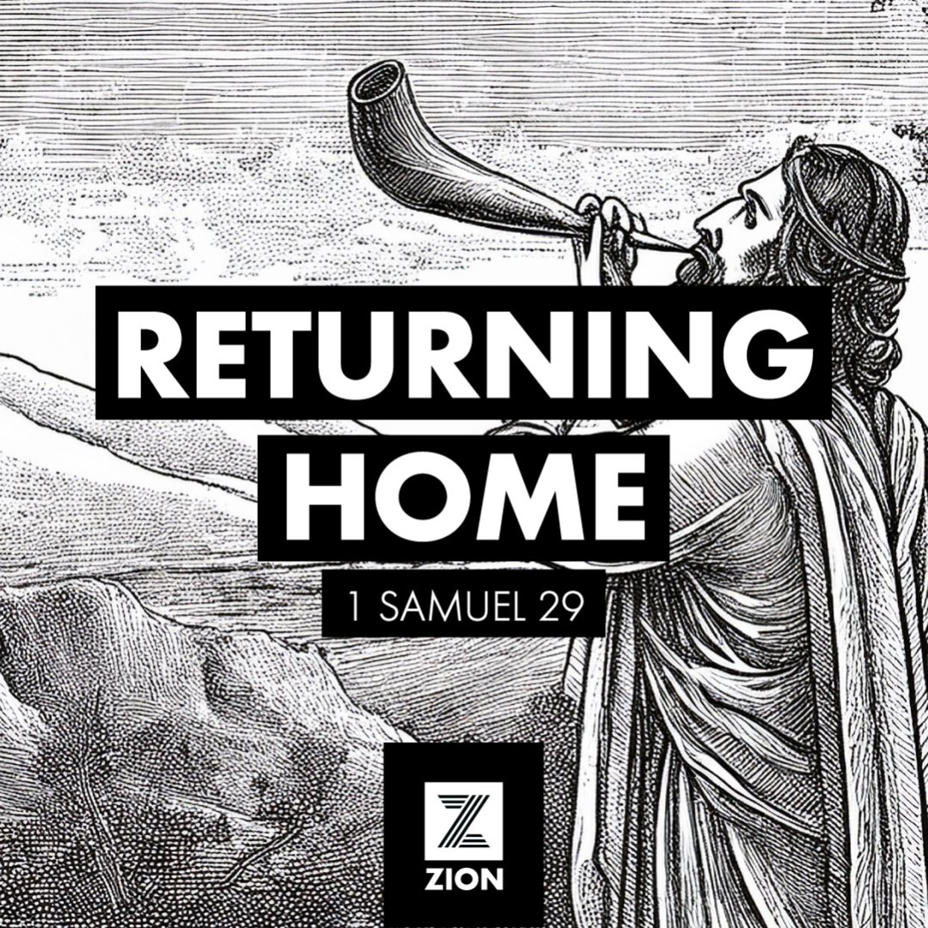 Prophet, Priest, & Judge | Returning Home, 1 Sam 29 | Week 41 episode artwork