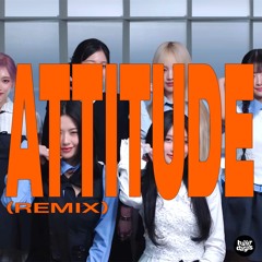 attitude - IVE (baile edit) *+1 pitched*