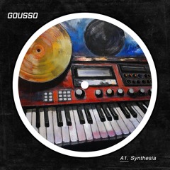 Premiere : Gousso - Synthesia (Bandcamp exclusive)