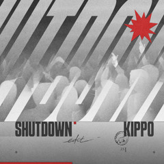 KIPPO - SHUTDOWN [FREE]