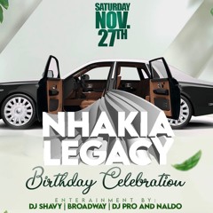 NHAKIA LEGACY PARTY LIVE AUDIO