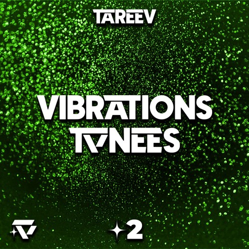 VIBRATIONS TUNES ✦2