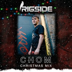 RIGSIDE CHRISTMAS MIX - CHOM