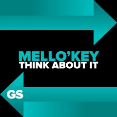 Mello'Key - Think About It