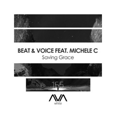 Saving Grace (feat. Michele C)