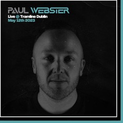 Paul Webster Live Tramline Dublin 2023