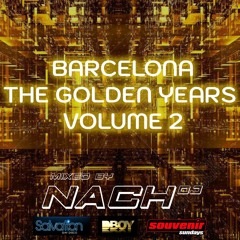 Nach Dj - Barcelona The Golden Years Volume 2