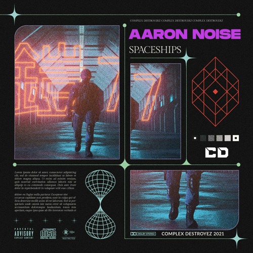 Aaron Noise - Spaceships [OUT NOW]
