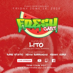 L!TO Live @ FRESHCAST ep.4 6/26/20