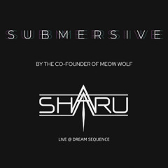 Sharu Live @ Dream Sequence