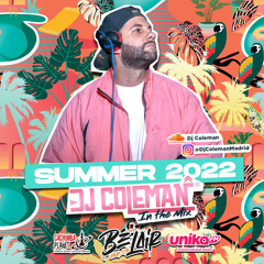 DJ.COLEMAN SUMMER 2022